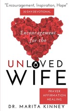 Encouragement for the Unloved Wife