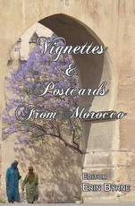 Vignettes & Postcards From Morocco
