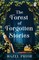 The Forest of Forgotten Stories