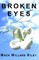 Broken Eyes