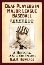 Deaf Players in Major League Baseball