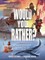 Would You Rather Bible Challenges