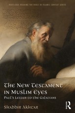 The New Testament in Muslim Eyes