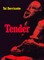 Tender