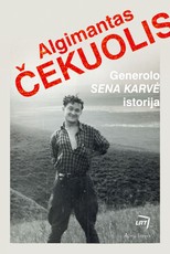 Generolo „Sena Karvė" istorija
