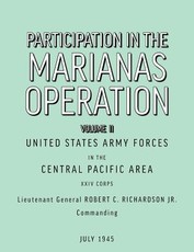 Participation in the Marianas Operation Volume II