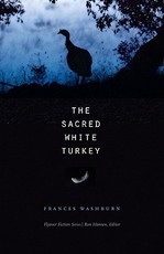 The Sacred White Turkey