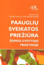 Paauglių sveikatos priežiūra šeimos gydytojo praktikoje (knyga su defektais)