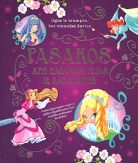 Pasakos apie raganas, fėjas ir karalaites: ilgos ir trumpos, bet vienodai žavios (didelės raidės)