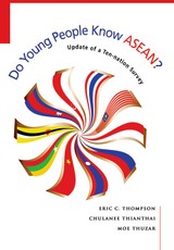 C. Thompson, E: Do Young People Know ASEAN?