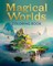 Magical Worlds Coloring Book