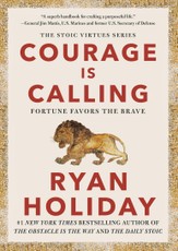 Courage Is Calling