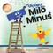 The Trouble with Milo Minus