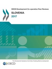 OECD Development Co-Operation Peer Reviews: Slovenia 2017