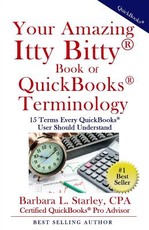 Your Amazing Itty Bitty Book of QuickBooks Terminology