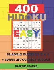 400 HIDOKU EASY classic puzzles 9 x 9 + BONUS 250 correct sudoku