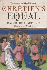 ChrÃ©tien's Equal: Raoul de Houdenc