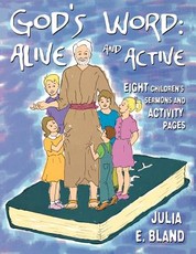 God's Word: Alive and Active
