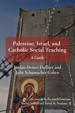 Palestine, Israel, and Catholic Social Teaching