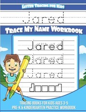 Jared Letter Tracing for Kids Trace my Name Workbook