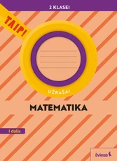 Matematika. Užrašai 2 klasei, 1 dalis (pagal 2022 m. BUP). Serija TAIP!