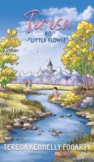 Teresa No "Little Flower"