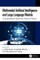 Multimodal Artificial Intelligence and Large Language Models
