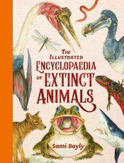 The Illustrated Encyclopaedia of Extinct Animals