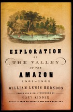 Exploration of the Valley of the Amazon, 1851-1852