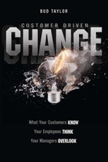 Customer Driven Change