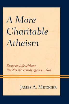 A More Charitable Atheism