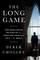 The Long Game