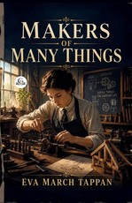 Makers of Many Things