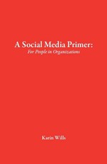 A Social Media Primer