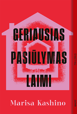 Geriausias pasiūlymas laimi