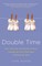 Double Time