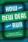 How the New Deal Was Run