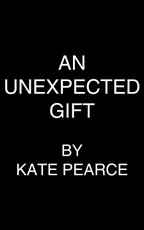 An Unexpected Gift