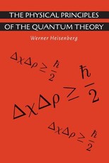 The Physical Principles of the Quantum Theory
