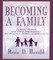 Becoming A Family