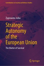 Strategic Autonomy of the European Union