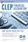 Clep(r) Financial Accounting Book + Online