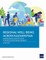 Regional Well-Being Across Kazakhstan