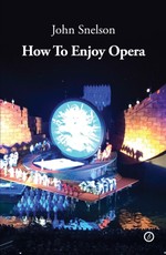 How to Enjoy Opera