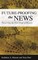 Future-Proofing the News