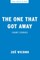 The One That Got Away