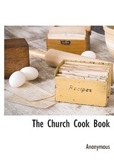 The Church Cook Book