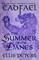 The Summer Of The Danes