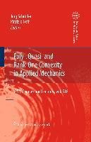 Poly-, Quasi- and Rank-One Convexity in Applied Mechanics