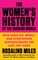 Miles, R: Women's History of the Modern World